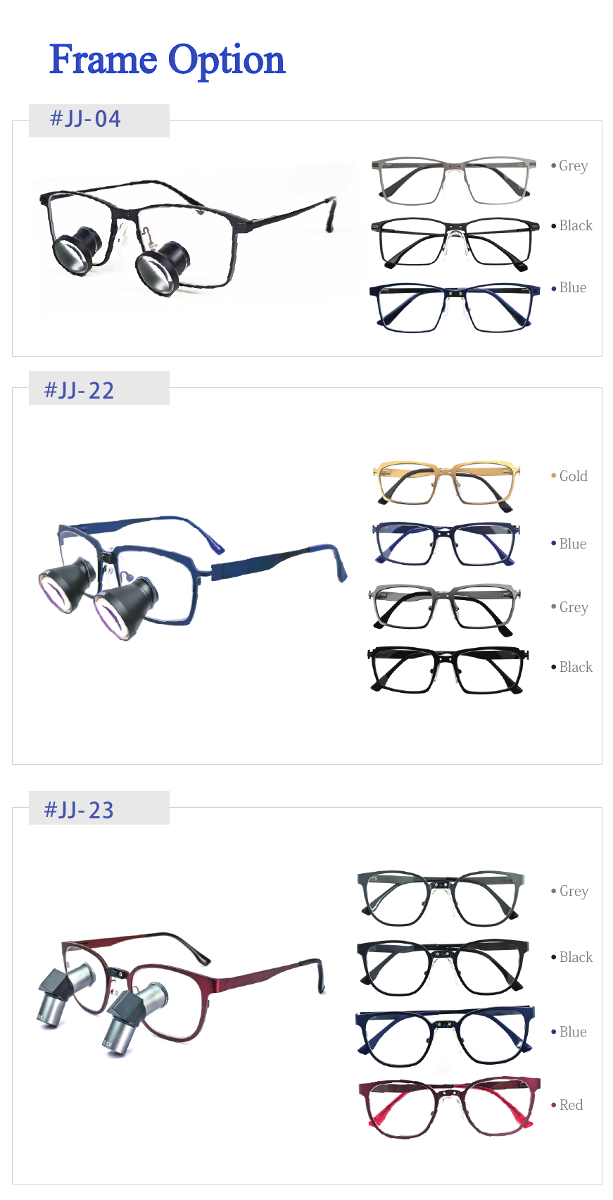 Frame options JJ-04, JJ-22 and JJ-23 in multiple colors